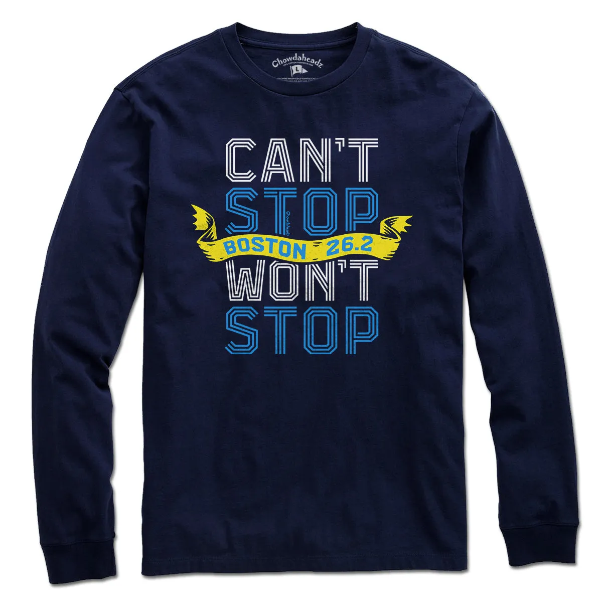 Can't Stop Won't Stop Marathon T-Shirt