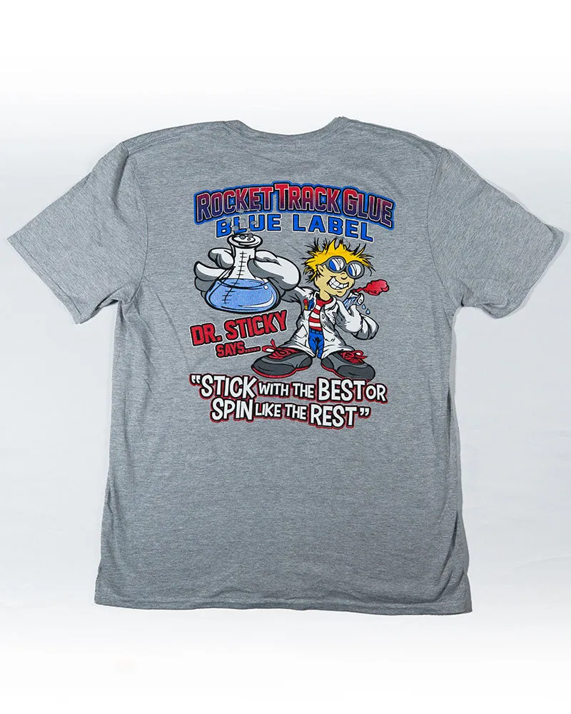 Dr. Sticky T Shirt