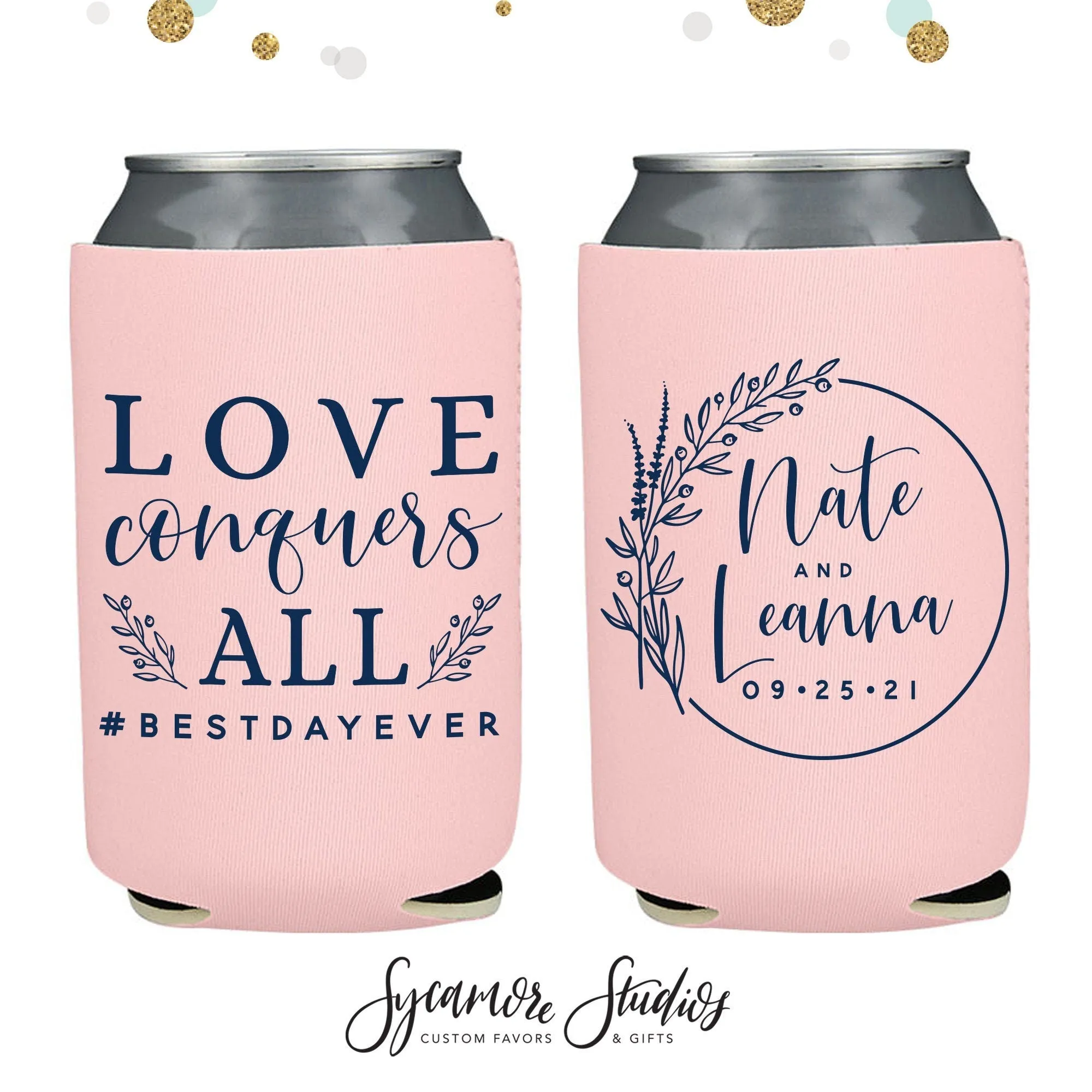 Neoprene Wedding Can Cooler #156 - Love Conquers All