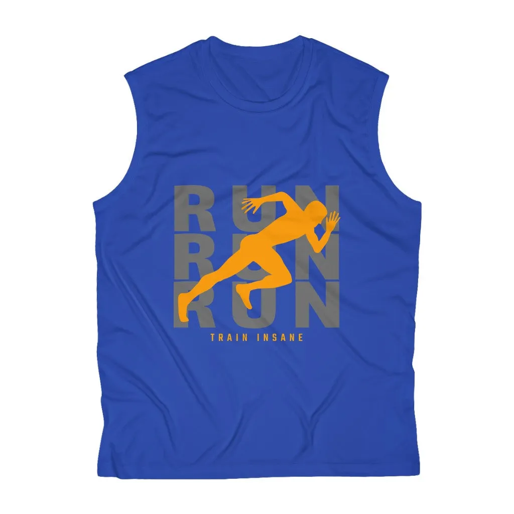 Run Run Run Train Insane - Men's Sleeveless Performance Tee