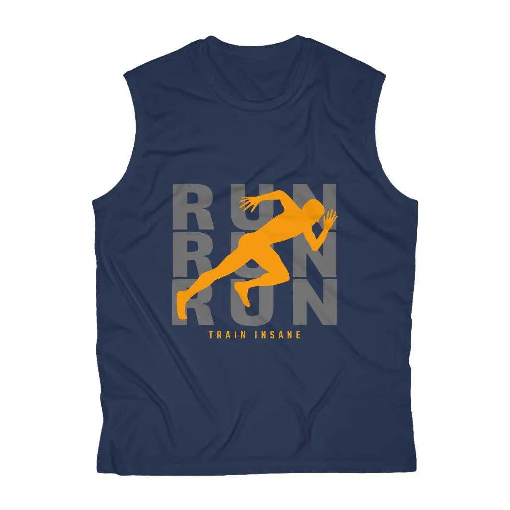 Run Run Run Train Insane - Men's Sleeveless Performance Tee