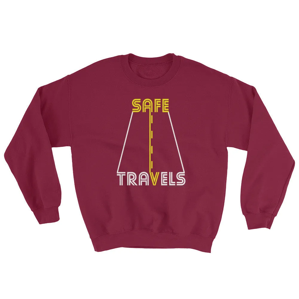 Safe Travels Sweatshirt