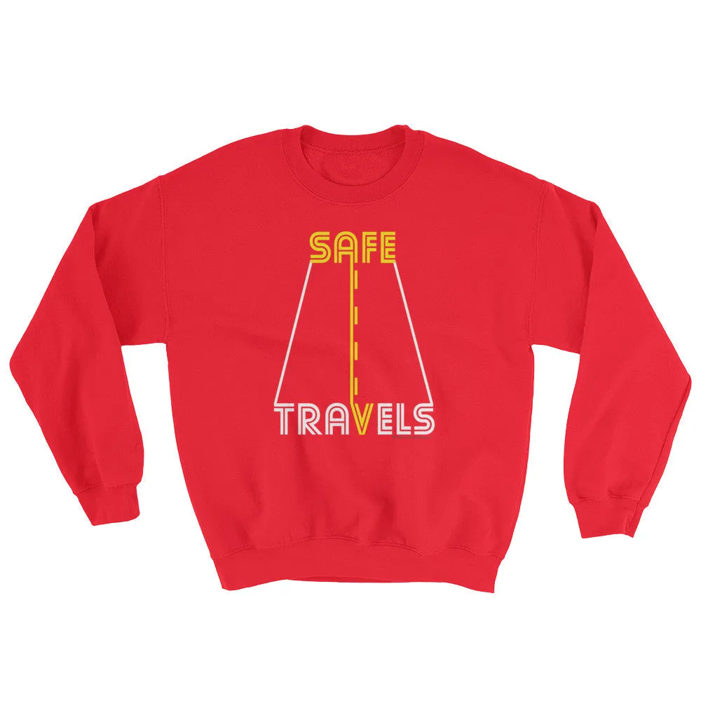 Safe Travels Sweatshirt
